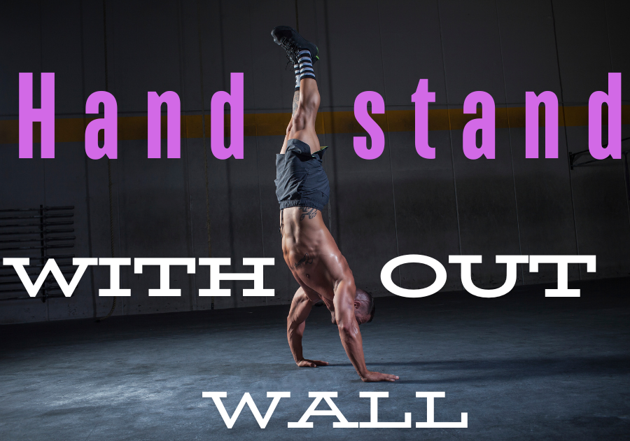 How to do a handstand without a wall