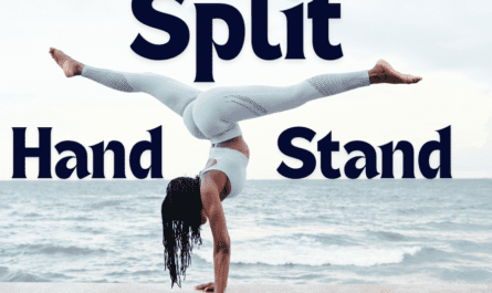 How to do a handstand split