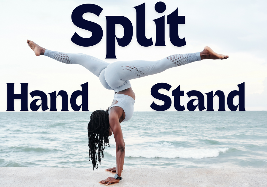 How to do a handstand split