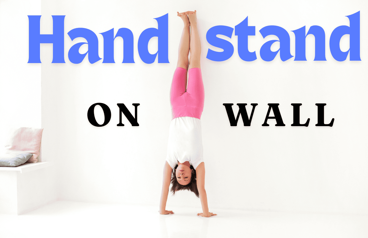 How to handstand on wall